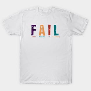 FAIL T-Shirt